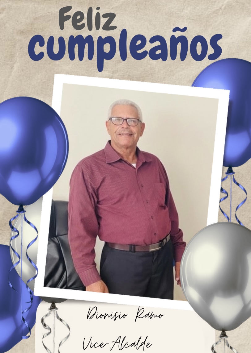 Felicidades, Vice-Alcalde Dionisio Ramo