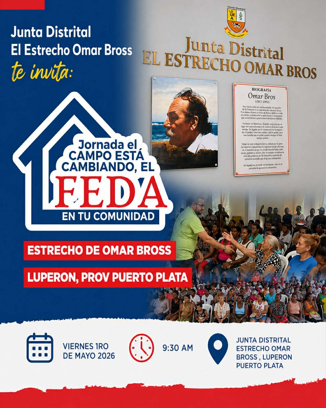 Junta Distrital El Estrecho Omar Bross invita a jornada “El Campo Está Cambiando, el FEDA en tu Comunidad”
